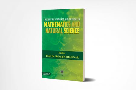 Recent Researches and Reviews in Mathematics and Natural Science